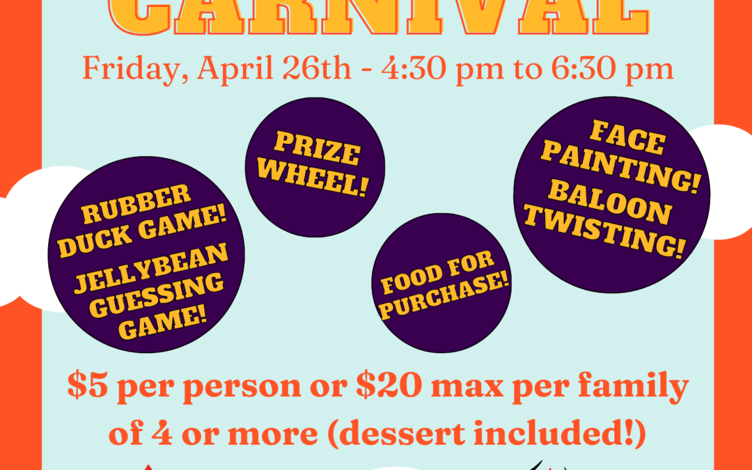 Spring Carnival: April 26 – Donations & Volunteers Needed!
